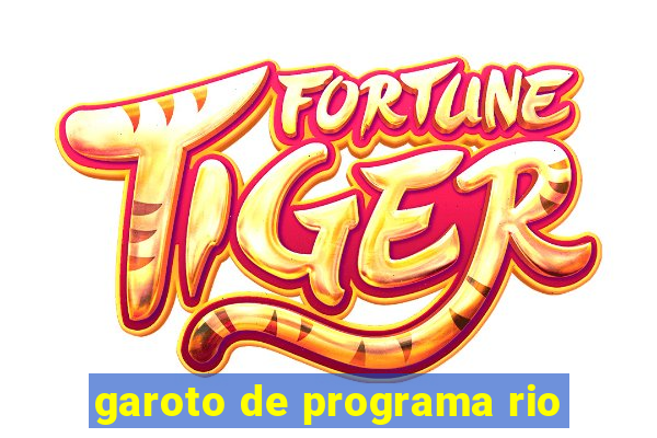 garoto de programa rio